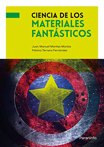 CIENCIA DE LOS MATERIALES FANTASTICOS