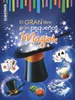 GRAN LIBRO DE LOS PEQUEÑOS MAGOS, EL