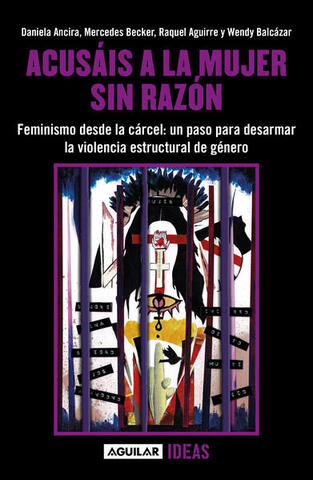 ACUSAIS A LA MUJER SIN RAZON