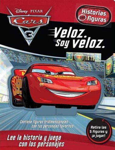 CARS VELOZ SOY VELOZ HISTORIAS CON FIGUR