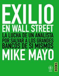 EXILIO EN LAS WALL STREET