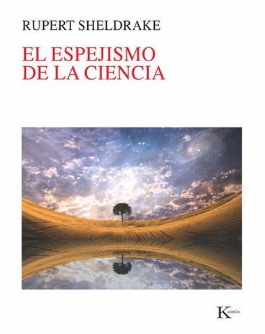 ESPEJISMOS DE LA CIENCIA