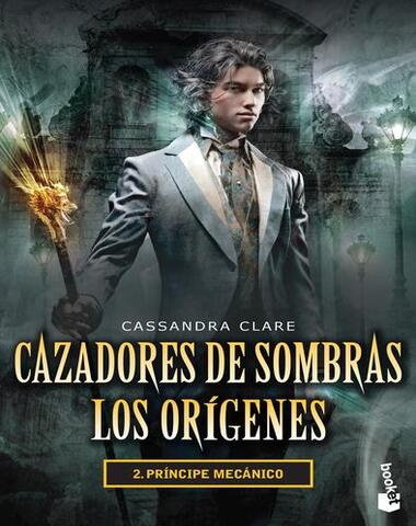 CAZADORES DE SOMBRAS ORIGENES 2 PRINCIPE