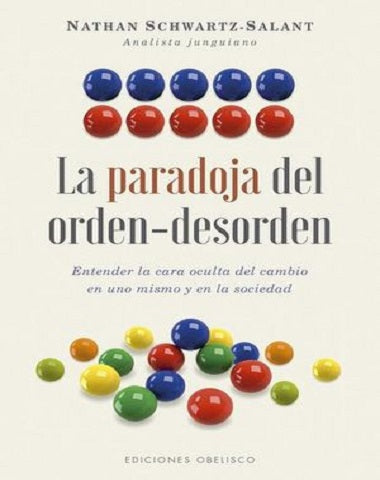 PARADOJA DEL ORDEN DESORDEN, LA