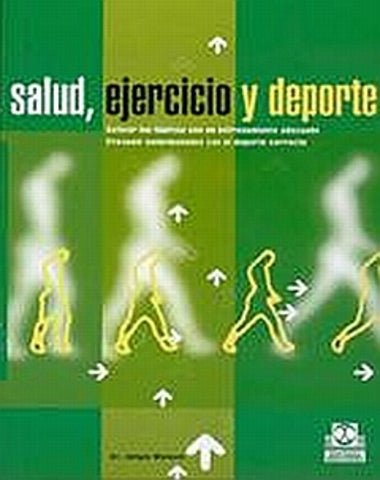 SALUD EJERCICIO Y DEPORTE