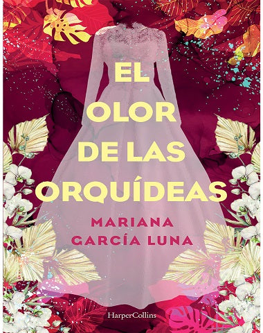 OLOR DE LAS ORQUIDEAS, EL