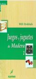 JUEGOS Y JUGUETES DE MADERA