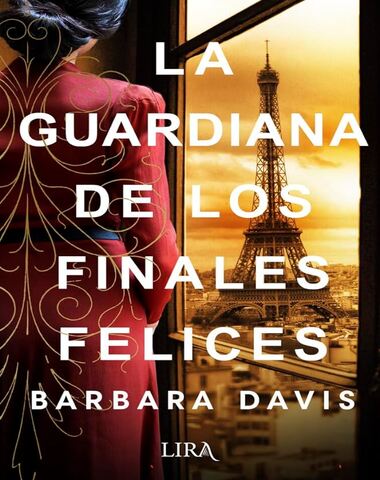 GUARDIANA DE LOS FINALES FELICES, LA