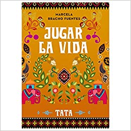 JUGAR LA VIDA