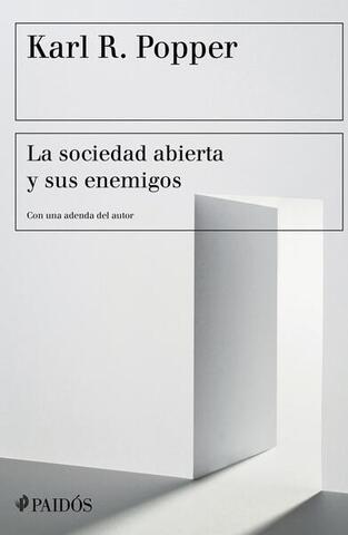 SOCIEDAD ABIERTA Y SUS ENEMIGOS, LA