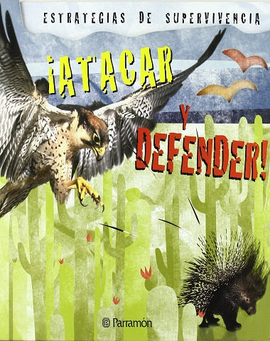 ATACAR Y DEFENDER