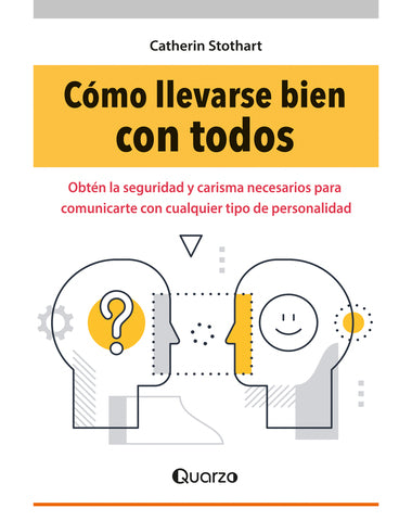 COMO LLEVARSE BIEN CON TODOS