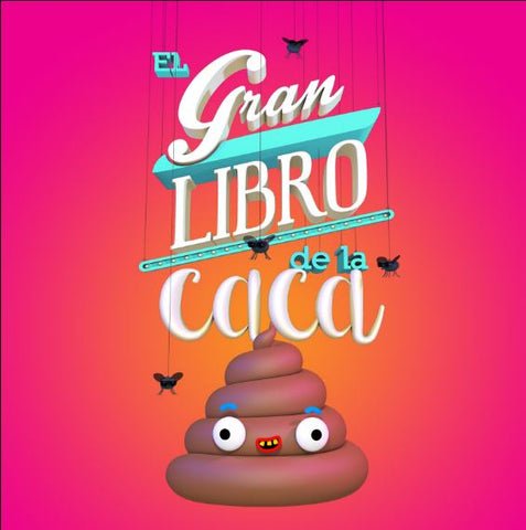 GRAN LIBRO DE LA CACA, EL