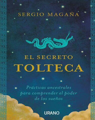 SECRETO TOLTECA, EL