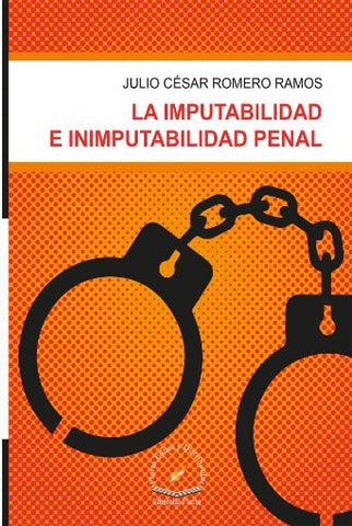 IMPUTABILIDAD E IMPUNTABILIDAD PENAL, LA