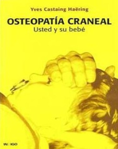 OSTEOPATIA CRANEAL USTED Y SU BEBE