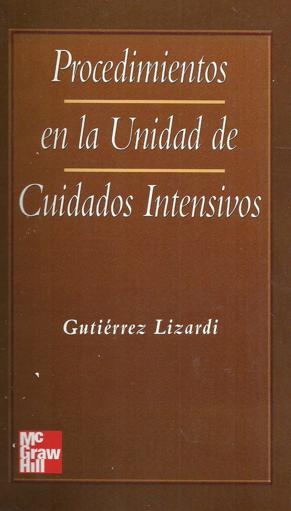 PROCEDIMIENTOS EN LA UNIDAD DE CUIDADOS