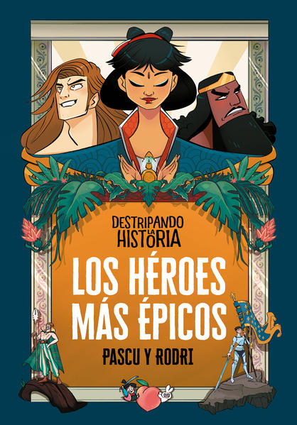 HEROES MAS EPICOS DESTRIPANDO LA HISTORI