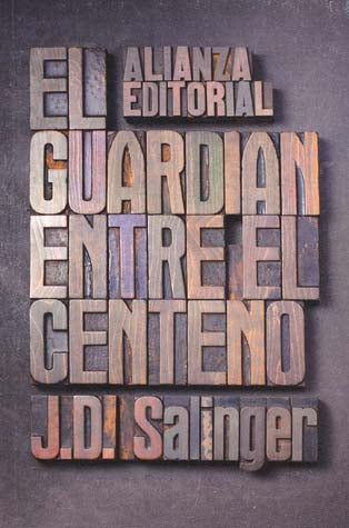 GUARDIAN ENTRE EL CENTENO, EL