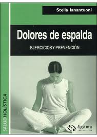 DOLORES DE ESPALDA Y EJERCICIOS DE PREVE