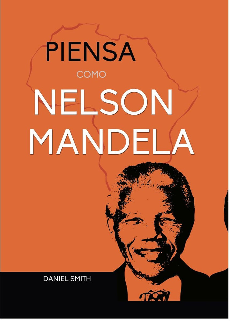 PIENSA COMO NELSON MANDELA