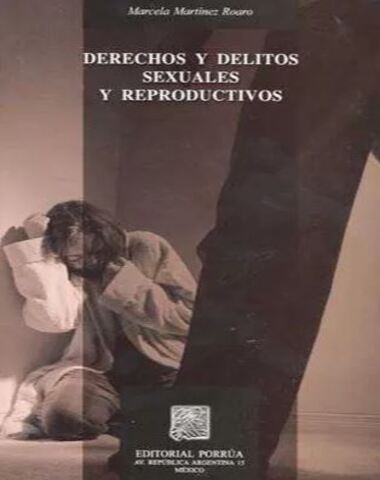 DERECHOS Y DELITOS SEXUALES Y REPRODUCTI