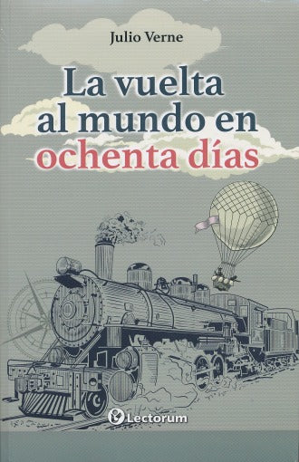 VUELTA AL MUNDO EN OCHENTA DIAS, LA