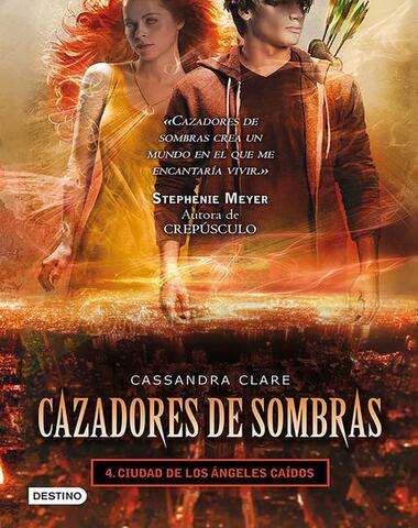 CAZADORES DE SOMBRAS 4 CIUDAD DE LOS ANG