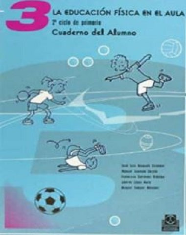 EDUCACION FISICA EN EL AULA 3 LA