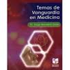 TEMAS DE VANGUARDIA EN MEDICINA