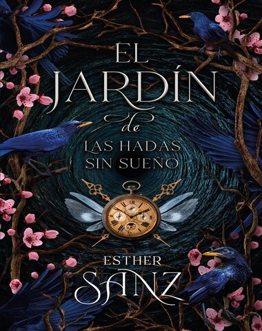 JARDIN DE LAS HADAS SIN SUEÑO, EL