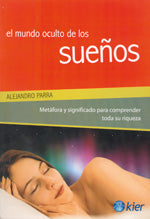 MUNDO OCULTO DE LOS SUEÑOS, EL