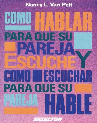 COMO HABLAR PARA QUE SU PAREJA ESCUCHE