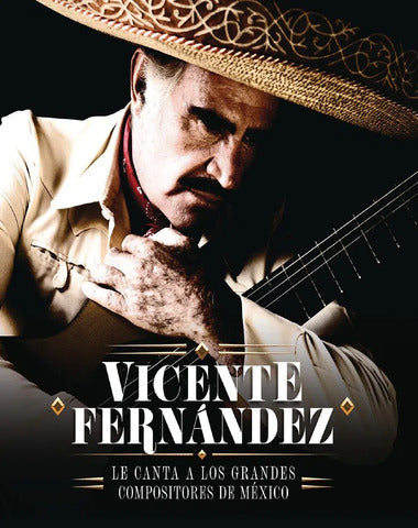 VICENTE FERNANDEZ / CANTA A LOS GRANDES