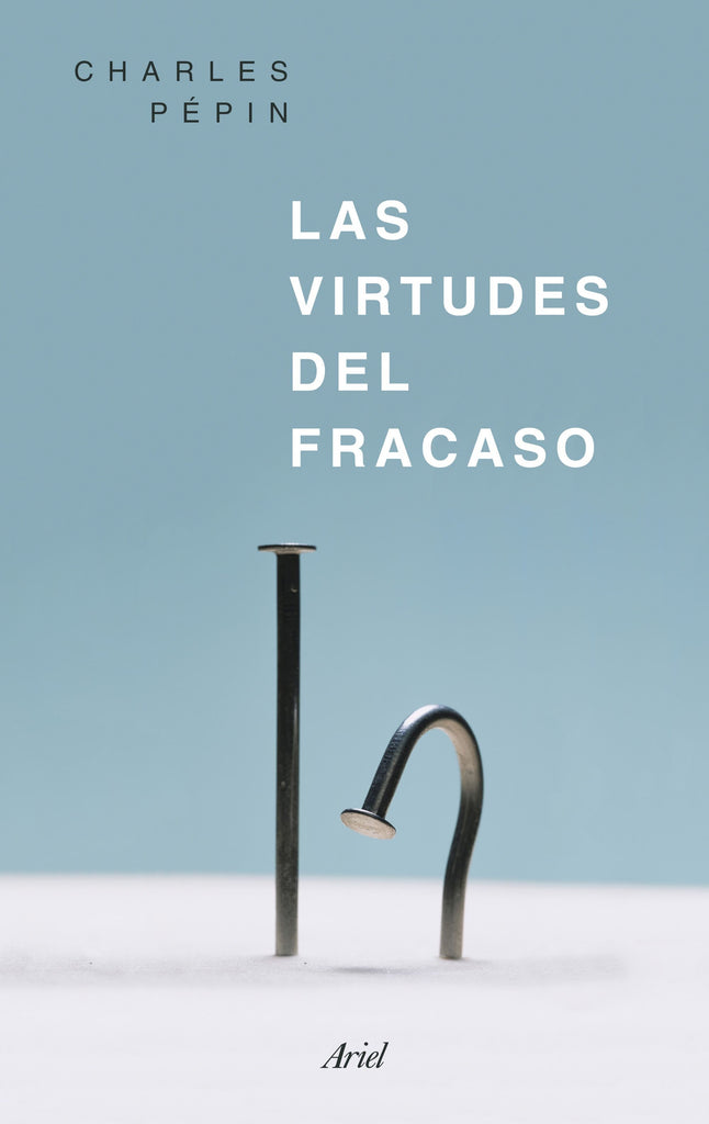 VIRTUDES DEL FRACASO, LAS