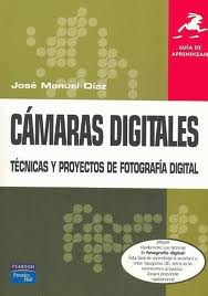 CAMARAS DIGITALES TECNICAS Y PROYECTOS