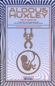 ALDOUS HUXLEY OBRAS SELECTAS