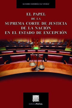 PAPEL DE LA SUPREMA CORTE DE JUSTICIA DE