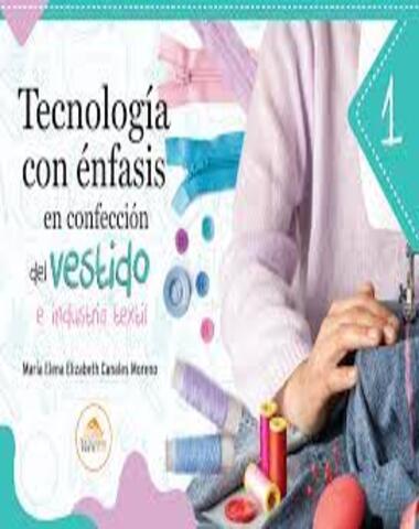 TECNOLOGIA CON ENFASIS EN CONFECCION I