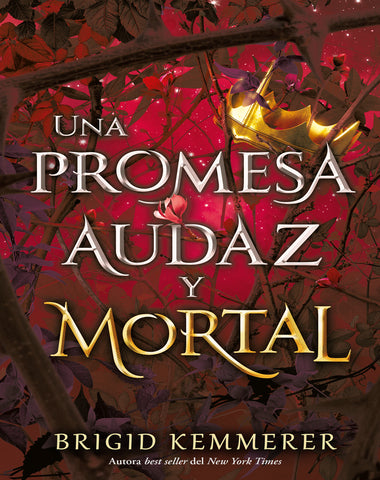 UNA PROMESA AUDAZ Y MORTAL III