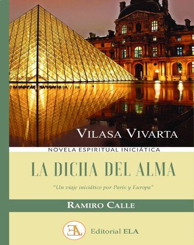 DICHA DEL ALMA, LA