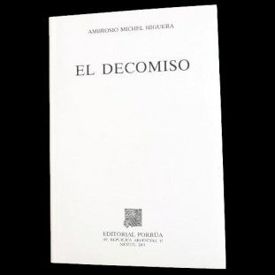 DECOMISO, EL