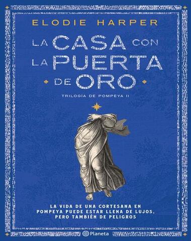 CASA CON LA PUERTA DE ORO II POMPEYA