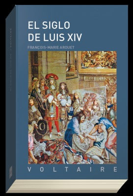 SIGLO DE LUIS XIV, EL