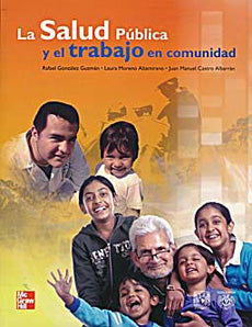 SALUD PUBLICA Y EL TRABAJO EN LA COMUNID