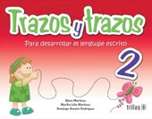 TRAZOS Y TRAZOS 2° PREESC.