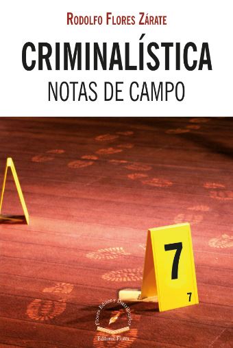 CRIMINALISTICA NOTAS DE CAMPO