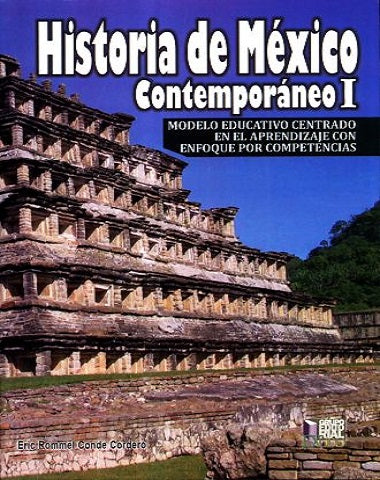 HISTORIA DE MEXICO CONTEMPORANEO I