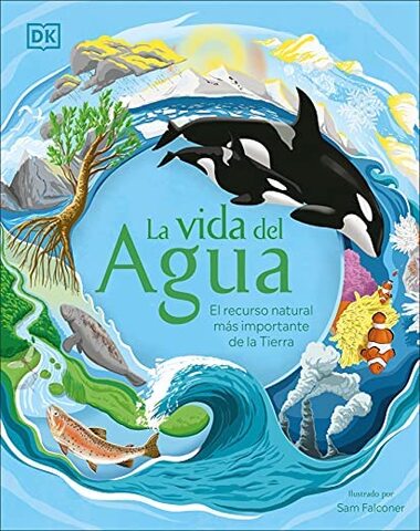 VIDA DEL AGUA, LA