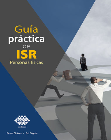 GUIA PRACTICA DE ISR PERSONAS FISICAS